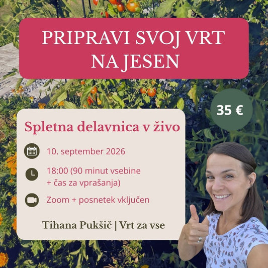 Spletna delavnica: Pripravi svoj vrt na jesen